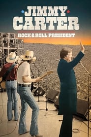 Jimmy Carter Rock & Roll President