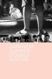 Japanese Summer: Double Suicide (Muri shinju: Nihon no natsu) (1967) subtitles - SUBDL poster