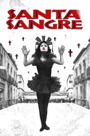 Holy Blood (Santa Sangre) Danish  subtitles - SUBDL poster
