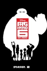 Big Hero 6 The Series