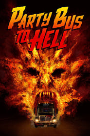 Party Bus To Hell (2018) subtitles - SUBDL poster