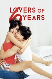 Lovers of 6 Years (2008) subtitles - SUBDL poster