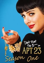 Don't Trust the B---- in Apartment 23 (2012) subtitles - SUBDL poster