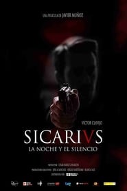 Sicarivs: the Night and the Silence (Sicarivs: La noche y el silencio)