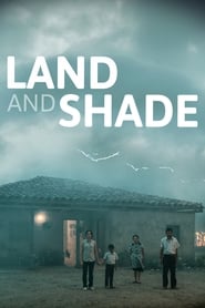 Land and Shade (La tierra y la sombra) (2015) subtitles