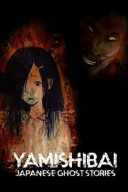 Theatre of Darkness: Yamishibai