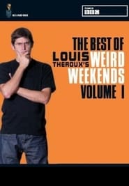 Louis Theroux's Weird Weekends