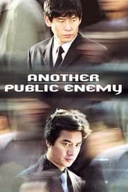 Another Public Enemy (Gonggongui jeog 2)