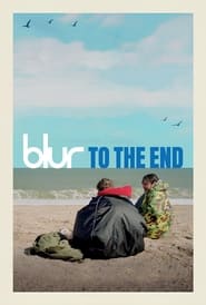 Blur: To the End (2024) subtitles