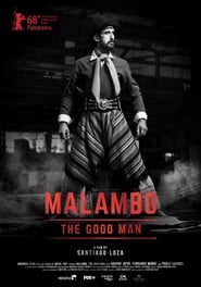 Malambo, The Good Man (2018) subtitles - SUBDL poster