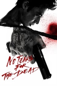 No Tears for the Dead (U-neun nam-ja) Turkish  subtitles - SUBDL poster
