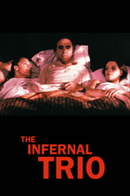 The Infernal Trio (Le trio infernal) Spanish  subtitles - SUBDL poster