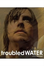 Troubled Water (DeUsynlige)