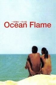 Ocean Flame (Yi ban hai shui, yi ban huo yan) Indonesian  subtitles - SUBDL poster