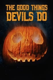 The Good Things Devils Do (2019) subtitles - SUBDL poster