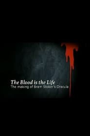 The Blood Is the Life: The Making of 'Bram Stoker's Dracula' (2007) subtitles - SUBDL poster