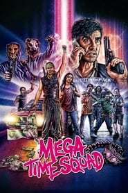 Mega Time Squad Indonesian  subtitles - SUBDL poster