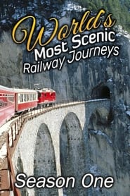 World's Most Scenic Railway Journeys