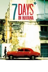 7 Days in Havana (7 días en La Habana)