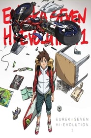 Eureka Seven Hi-Evolution 1