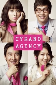 Cyrano Agency (시라노; 연애조작단 / Si-ra-no;Yeon-ae-jo-jak-do)