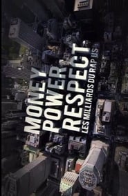 Money, Power, Respect: Hip Hop Billion Dollar Industry (2012) subtitles - SUBDL poster