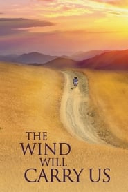 The Wind Will Carry Us (Bad Ma Ra Khahad Bord)