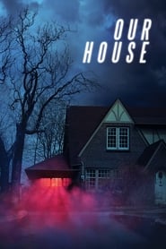 Our House (2018) subtitles - SUBDL poster