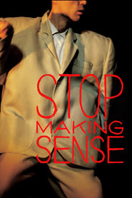 Stop Making Sense