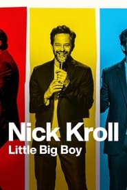 Nick Kroll: Little Big Boy