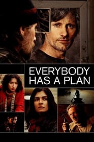 Everybody Has a Plan (Todos tenemos un plan)