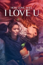 How Long Will I Love U Indonesian  subtitles - SUBDL poster