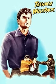 Teenage Wolfpack (1956) subtitles