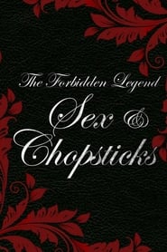 The Forbidden Legend: Sex & Chopsticks (金瓶梅 / Jin ping mei)