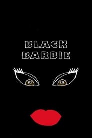 Black Barbie (2016) subtitles - SUBDL poster