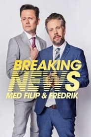 Breaking news med Filip & Fredrik (2011) subtitles - SUBDL poster