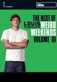 Louis Theroux's Weird Weekends