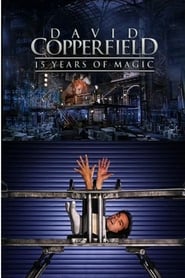 The Magic of David Copperfield: 15 Years of Magic