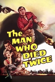 The Man Who Died Twice