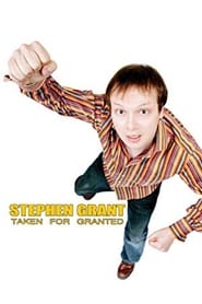 Stephen Grant: Taken for Granted (2007) subtitles - SUBDL poster
