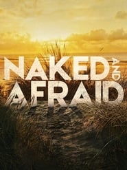 Naked and Afraid