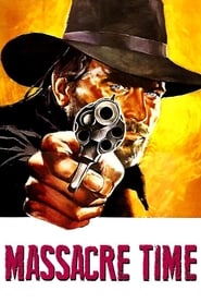 Massacre Time Arabic  subtitles - SUBDL poster
