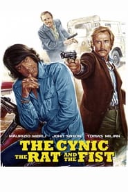 The Cynic, the Rat & the Fist (Il cinico, l'infame, il violento)