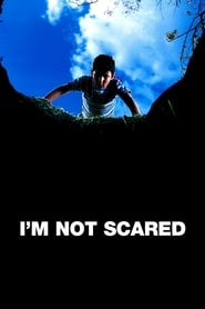 I'm Not Scared (Io non ho paura)