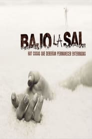 Under The Salt (Bajo La Sal)