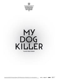 My Dog Killer