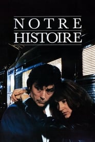 Our Story (Notre Histoire)