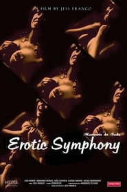 Sinfonia erotica (Erotic Symphony / Sinfonía erótica)