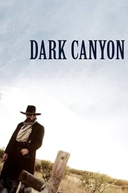 Ambush at Dark Canyon (Dark Canyon) (2012) subtitles