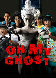 Oh My Ghosts a.k.a Hor taew tak 2